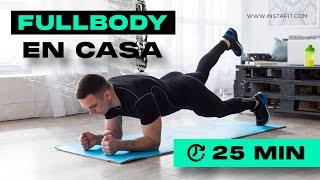 Fullbody en casa | 25 minutos