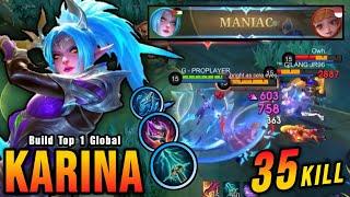 ONE VS ALL!! 35 Kills Karina Hard Carry, Almost SAVAGE!! - Build Top 1 Global Karina ~ MLBB