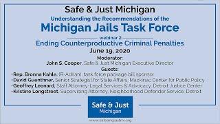 The Recommendations of the Michigan Jails Task Force 2: Driving Down Driver's License Suspensions