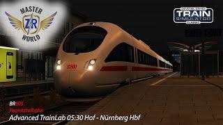 Advanced TrainLab 05:30 Hof - Nürnberg Hbf - Pegnitztalbahn - BR605 - Train Simulator Classic