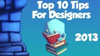 Top 10 Tips for Game Designers