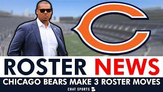 NEWS: Chicago Bears Make 3 Roster Moves!