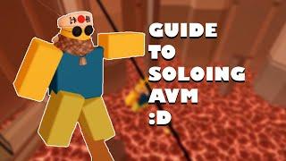 Flood Escape 2: The Guide to Soloing AVM