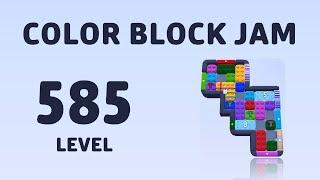 Color Block Jam Level 585 | Full Walkthrough