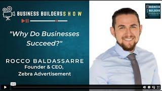 Why Do Businesses Succeed? – Rocco Baldassarre