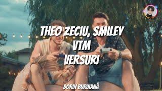 Theo Zeciu, Smiley - VTM (Versuri/Lyrics Video)