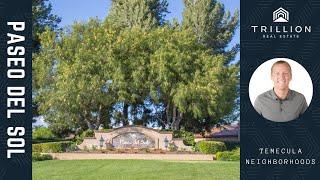 Paseo Del Sol Community Video Tour | Temecula, CA