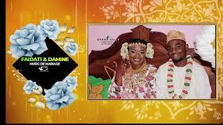 Faidati & Damine Music de Mariage (officiel)