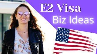 E2 Visa: Buy a business vs Franchise vs Start Business as a Foreigner