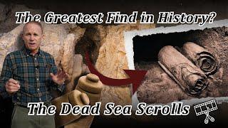 Are the Dead Sea Scrolls the Greatest Archaeological Find in History? Qumran, Proof Bible Is True!