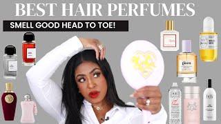 SMELL GOOD FROM HEAD TO TOE | PERFUMES FOR WOMEN | HAIR CARE