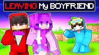 Leaving My BOYFRIEND In Minecraft!?