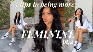 5 TIPS TO BE MORE FEMININE pt. 2 | INCREASE FEMININITY | BECOME THE WOMAN YOU WANT TO BE | HEALING