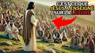 La Vérité Choquante de Jésus sur la Luxure que Vous Devez Savoir