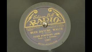 Blue Danube Waltz - Paris Symphony Orchestra - Edison Bell Radio Record No. 1367 (88290) 78 RPM