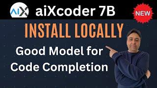 Install aiXcoder 7B Locally - Good Code Completion Model