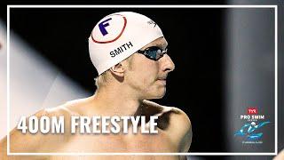 Hafnaoui, El Kamash and Smith Finish Fastest in 400M Freestyle | TYR Pro Swim Series Fort Lauderdale