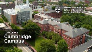 Harvard SEAS: Tour of the Cambridge Campus