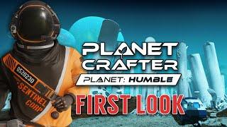 The Planet Crafter - Planet Humble DLC FIRST LOOK!