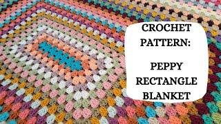 Crochet Pattern: Peppy Rectangle Blanket | Tutorial, DIY, Beginner Crochet, Easy Crochet Afghan 