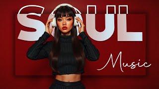 Playlist songs to put you in good mood - Best soul / r&b mix ▶ SOUL DEEP