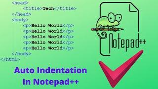 Notepad++ auto indentation | how to indent html tags in notepad++ 