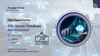 #itjobs : SQL Server Database Administrator | People Prime Jobs