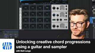 Sampling a Guitar to Unlock Creative Chord Progressions in Studio One Pro | PreSonus