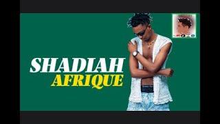 #Afrique - SHADIAH (Lyrics) HD