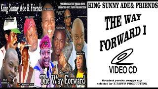 KING SUNNY ADE&FRIENDS -THE WAY FORWARD I (FULL VIDEOCLIP)