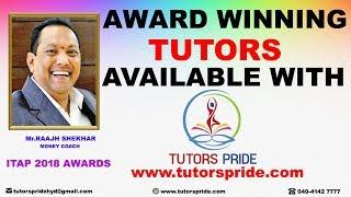 TUTORS PRIDE's AWARD WINNING TUTORS @ "ITAP 2018 " Mr.RAAJH SHEKHAR Garu