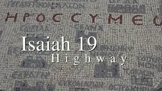 Isaiah 19 Highway