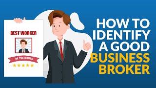 How to Identify a Good Business Broker | BuyOrSellBusiness.com