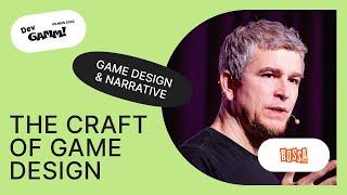 The Craft of Game Design / Henrique Olifiers (Bossa Studios)