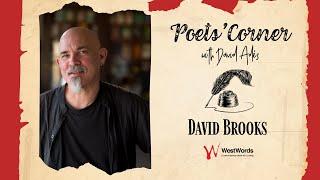 Poets' Corner with David Brooks