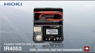 How to use the HIOKI IR4053 Insulation Tester for Photovoltaics ?