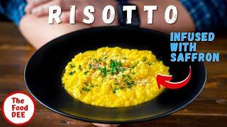 Saffron Risotto (Beginner Recipe For Risotto) | THE FOOD-DEE BASICS