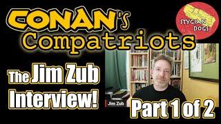 Interview with 'Conan's Compatriot' Jim Zub! Defying Expectations. (Part 1 of 2)