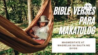 Panalangin at Relaxing Bible Verses/ Bible Verses Para Magmeditate o Makatulog