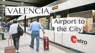 VALENCIA AIRPORT (VLC) TO CITY CENTER BY METRO TRAIN (SPAIN)