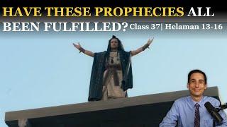 Samuel's Prophecies of Christ | Helaman 13-16 | Come Follow Me | Book of Mormon Master Class #37