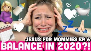 CHRISTIAN MOM LIFE BALANCE || balancing it all in 2020 || balancing mom life in 2020