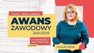 [LIVE] Urszula WITEK – Awans zawodowy 2024/2025 – nowe i stare zasady.