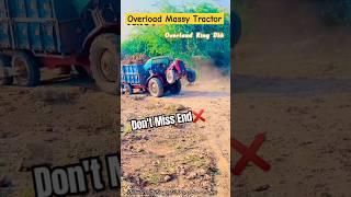 Overload Massy Tractor Short #video , Overload Tractor videos || Durvesh 6055