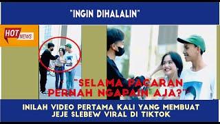 video inilah pertama kali yang membuat jeje viral di tiktokselama pacaran pernah ngapain aja? #jeje