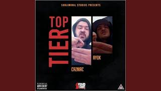 Top Tier (feat. AyoK)