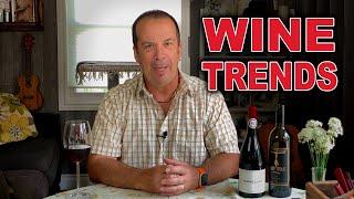 The Average Wine Enthusiast - Wine Trends