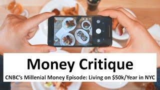 Money Critique: $50k / Year in NYC Millenial Money