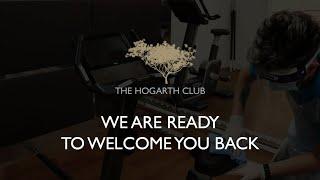 The Hogarth Club is ready to welcome you back!