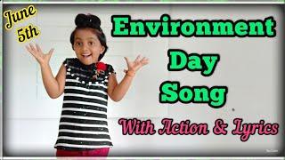 Environmental Day Song | Poem| With Action and lyrics| English| | June 5